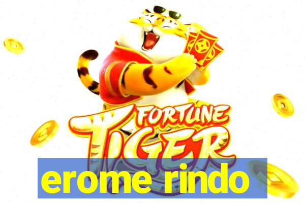 erome rindo